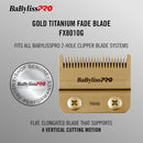 BaBylissPRO Gold Titanium Fade Blade (FX8010G)